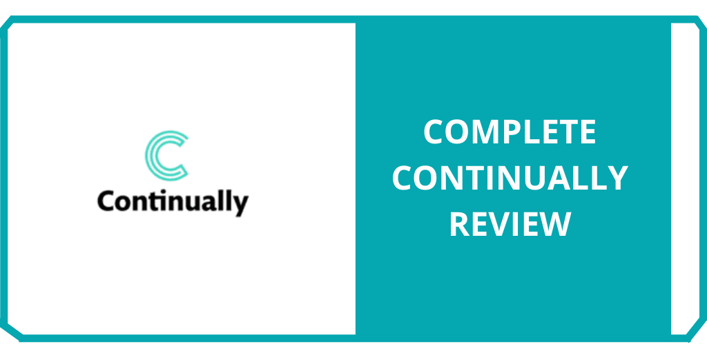 Continually review
